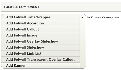 list of folwell component options