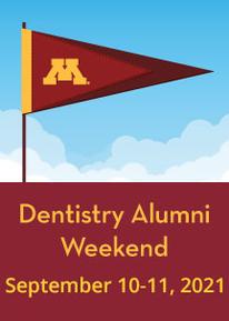 Dentistry Alumni Weekend, September 10-11, 2021