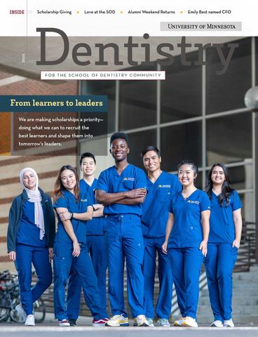 2022 Dentistry Magazine from the School of Dentistry